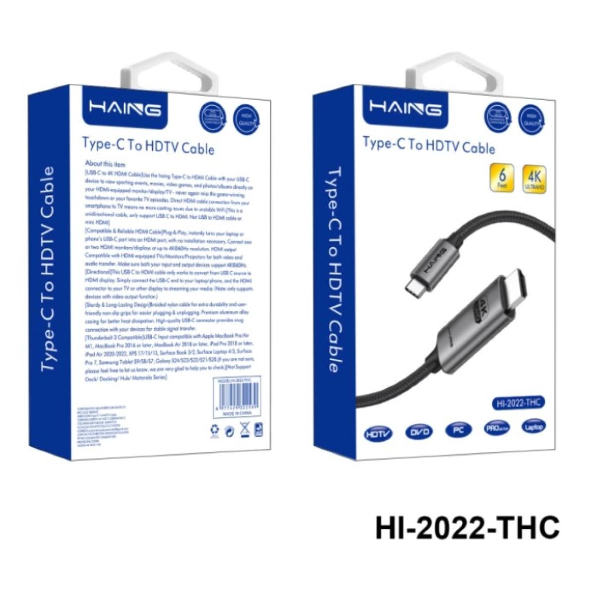 HAING HI-2022-THC-1.8M Type C TO HDTV HDMI Cable 1.8M 60Hz HAING HI-2022-THC-1.8M Type C TO HDTV HDMI Cable 1.8M 60Hz